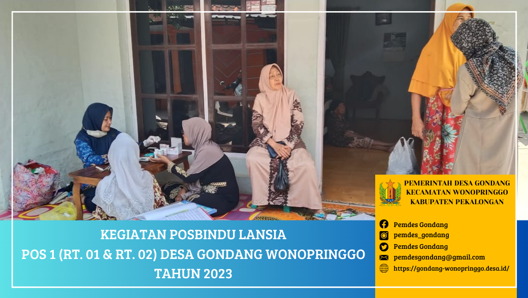 Posbindu Lansia Pos 1 (RT. 01 dan RT. 02) Desa Gondang Wonopringgo