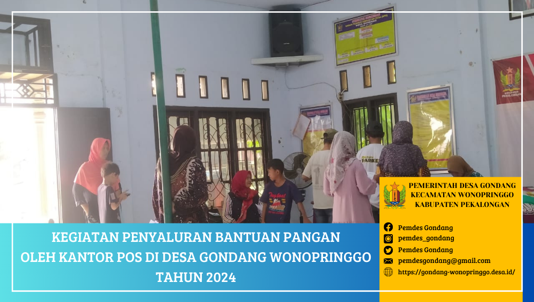 Penyaluran Bantuan Pangan oleh Kantor POS di Desa Gondang Wonopringgo
