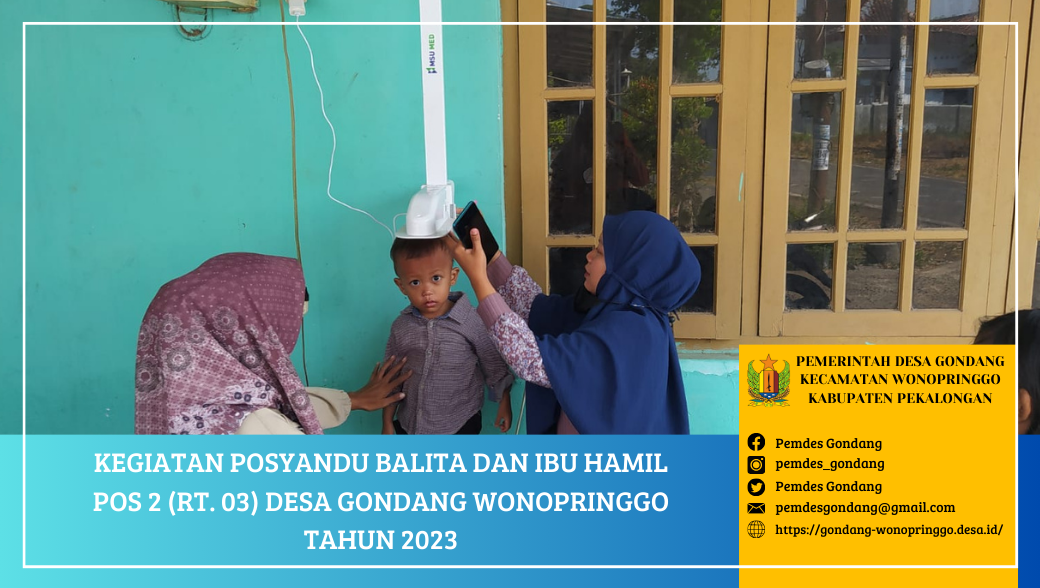 Posyandu Balita dan Ibu Hamil Pos 2 (RT. 03) Desa Gondang Wonopringgo