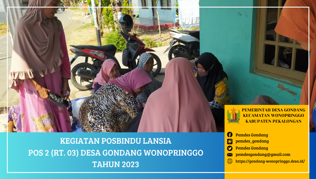 Posbindu Lansia Pos 2 (RT. 03) Desa Gondang Wonopringgo
