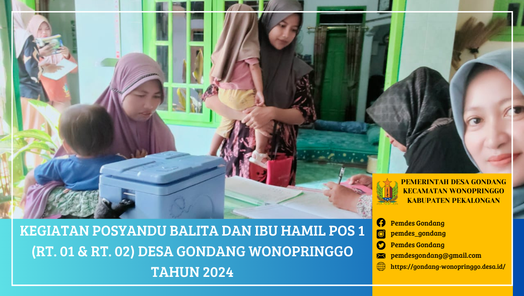 Posyandu Balita dan Ibu Hamil Pos 1 (RT. 01 dan RT. 02) Desa Gondang Wonopringgo