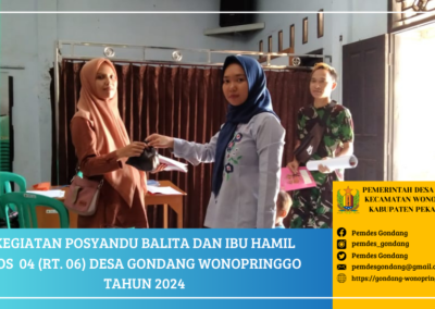 Posyandu Balita dan Ibu Hamil Pos 4 (RT. 06) Desa Gondang Wonopringgo