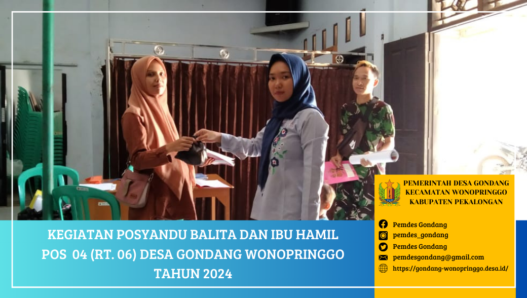 Posyandu Balita dan Ibu Hamil Pos 4 (RT. 06) Desa Gondang Wonopringgo