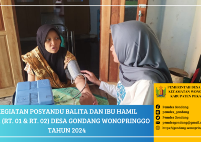 Posyandu Balita dan Ibu Hamil Pos 1 (RT. 01 dan RT. 02) Desa Gondang Wonopringgo