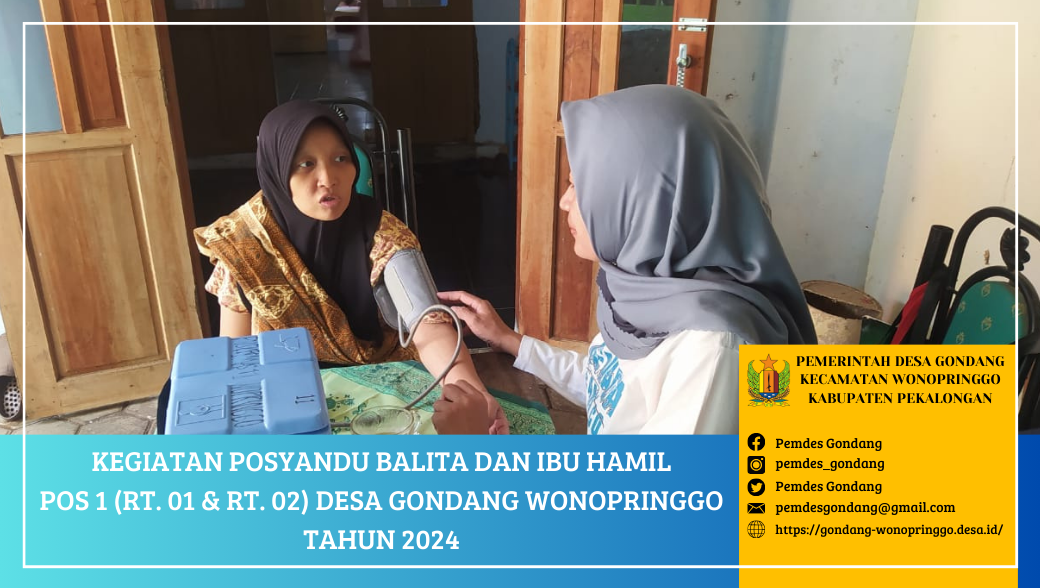 Posyandu Balita dan Ibu Hamil Pos 1 (RT. 01 dan RT. 02) Desa Gondang Wonopringgo