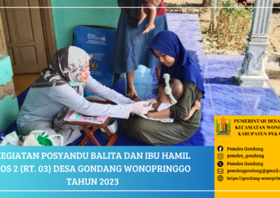 Posyandu Balita dan Ibu Hamil Pos 2 (RT. 03) Desa Gondang Wonopringgo