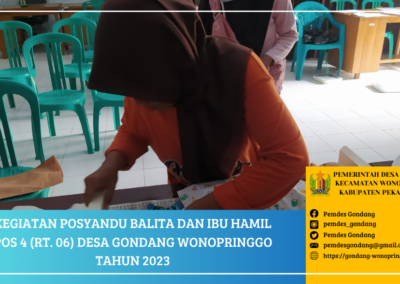 Posyandu Balita dan Ibu Hamil Pos 4 (RT. 06) Desa Gondang Wonopringgo