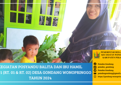 Posyandu Balita dan Ibu Hamil Pos 1 (RT. 01 dan RT. 02) Desa Gondang Wonopringgo