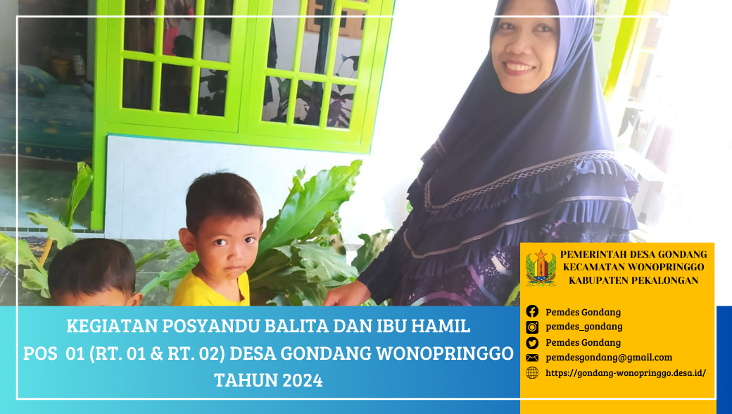 Posyandu Balita dan Ibu Hamil Pos 1 (RT. 01 dan RT. 02) Desa Gondang Wonopringgo