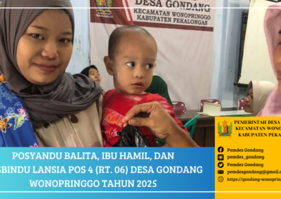 Posyandu Balita, Ibu Hamil, dan Posbindu Lansia POS 4 RT. 06 Desa Gondang Wonopringgo