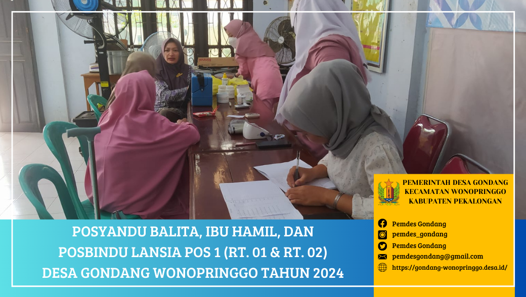 Posyandu Balita, Ibu Hamil, dan Posbindu Lansia POS 4 RT 06 Desa Gondang Wonopringgo