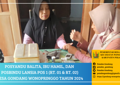 Posyandu Balita, Ibu Hamil, dan Posbindu Lansia POS 1 RT. 01 & RT. 02 Desa Gondang Wonopringgo