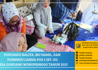 Posyandu Balita, Ibu Hamil, dan Posbindu Lansia POS 2 (RT. 03) Desa Gondang Wonopringgo