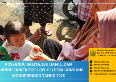 Posyandu Balita, Ibu Hamil, dan Posbindu Lansia POS 2 RT. 03 Desa Gondang Wonopringgo