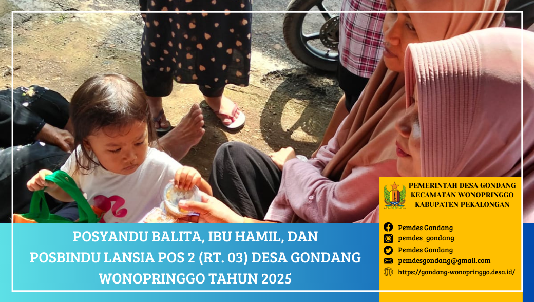 Posyandu Balita, Ibu Hamil, dan Posbindu Lansia POS 2 RT. 03 Desa Gondang Wonopringgo