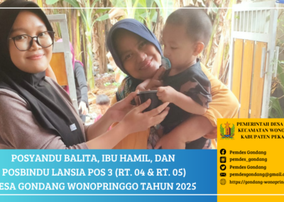Posyandu Balita, Ibu Hamil, dan Posbindu Lansia POS 3 (RT. 04 & RT. 05) Desa Gondang Wonopringgo