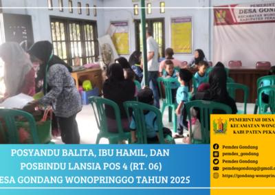Posyandu Balita, Ibu Hamil, dan Posbindu Lansia POS 4 (RT. 06) Desa Gondang Wonopringgo