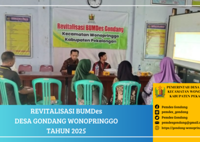 Revitalisasi BUMDes Desa Gondang Wonopringgo Pekalongan