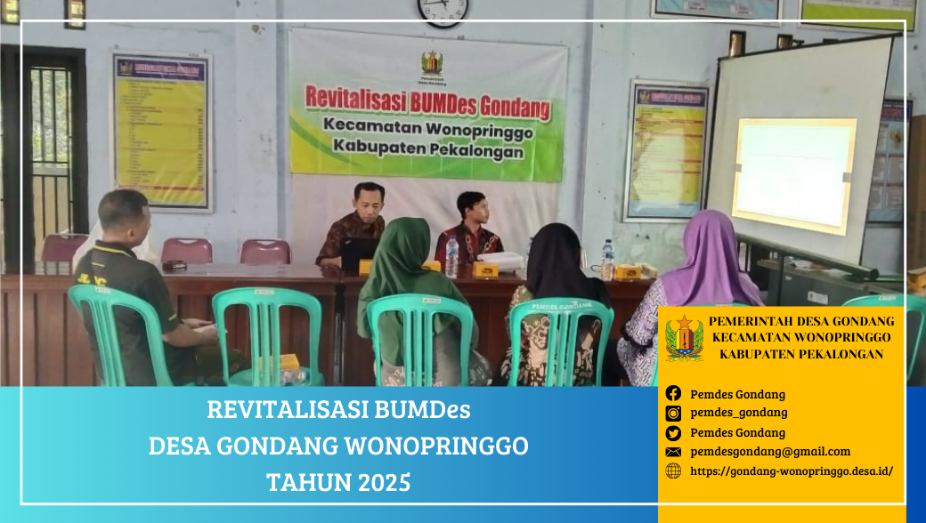 Revitalisasi BUMDes Desa Gondang Wonopringgo Pekalongan