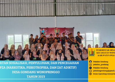 Sosialisasi, Penyuluhan, dan Pencegahan NAPZA (Narkotika, Psikotropika, dan Zat Adiktif) Desa Gondang Wonopringgo